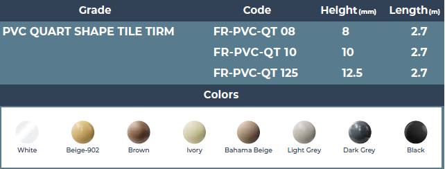 PVC QUART SHAPE TILE TIRM